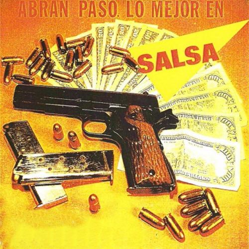 Abran Paso - Lo Mejor En Salsa I